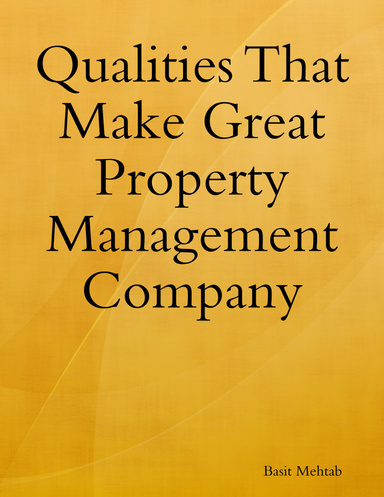 Qualities That Make Great Property Management Company