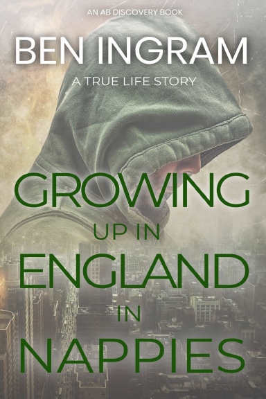 Growing Up In England In Nappies