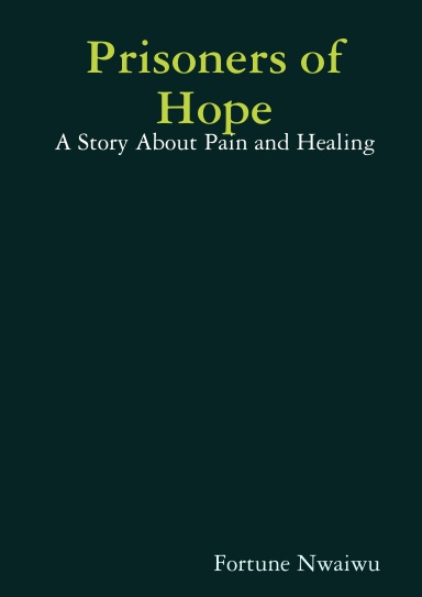 PRISONERS of Hope