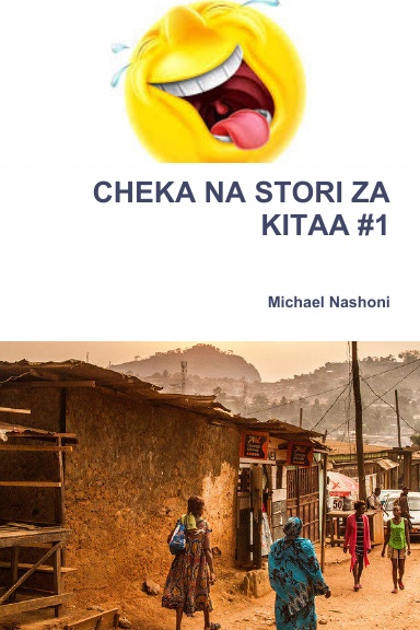 CHEKA NA STORI ZA KITAA #1