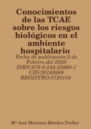 Conocimientos de las TCAE sobre los riesgos biológicos en el ambiente hospitalario