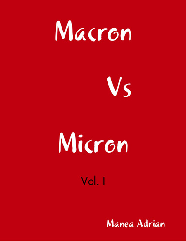 Macron Vs Micron - Vol. I