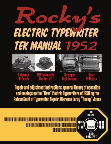 Rocky's Electric Typewriter TEK Manual 1952
