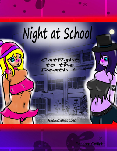 Night at School - Catfight to the Death!