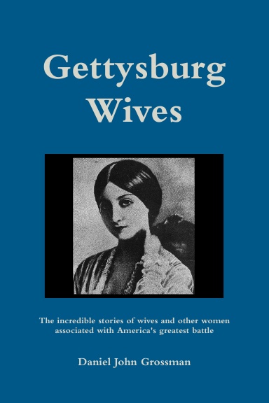 Gettysburg Wives