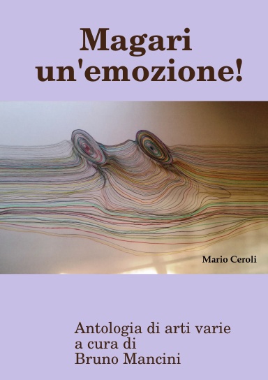 Magari un'emozione!