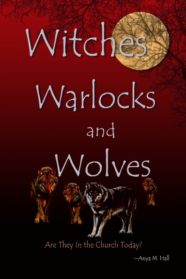 Witches Warlocks and Wolves