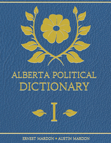 Alberta Political Dictionary I
