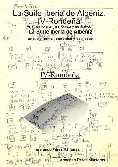 La Suite Iberia de Albéniz. IV-Rondeña: Análisis formal, armónico y estilístico