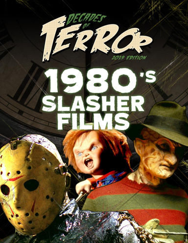Decades of Terror 2019: 1980's Slasher Films