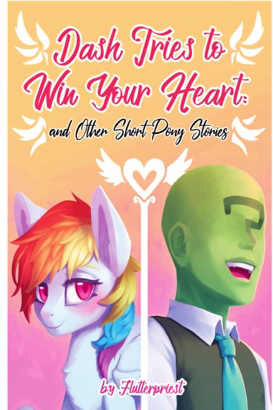 Dash Tries To Win Your Heart (Paperback)