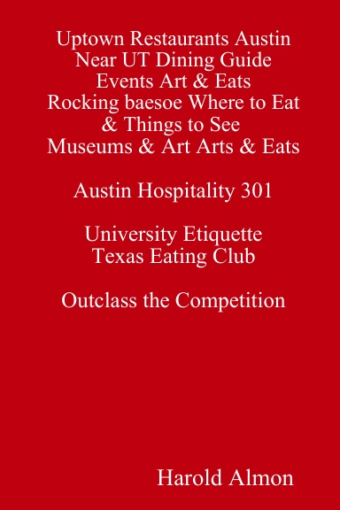 Restaurants Near UT  Austin Rocking Dining Guide & PDF Now & Events Where to Eat Austin Restaurants baesoe &