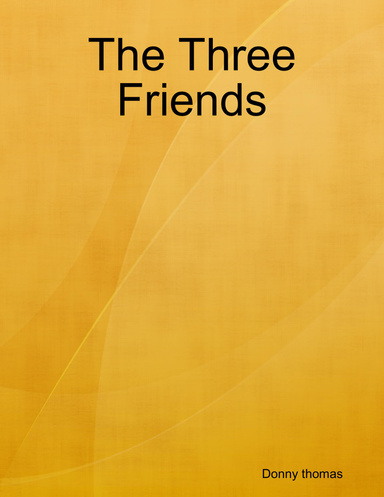 The Three Friends