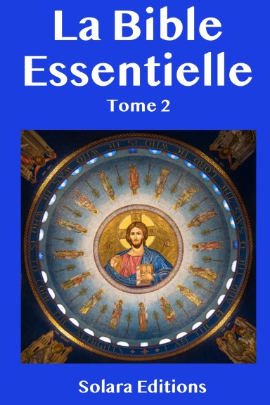 La Bible Essentielle Tome 2