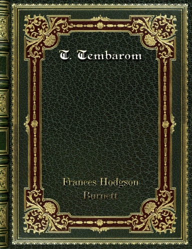 T. Tembarom