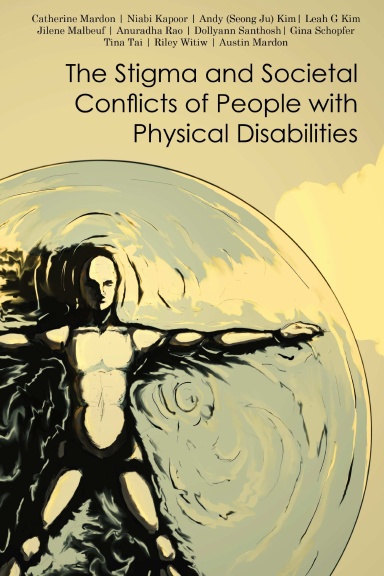The Stigma and Societal Conflicts of People with Physical Disabilities