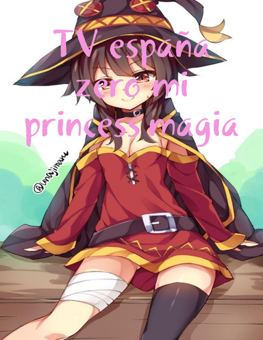 TV españa zero mi princess magia