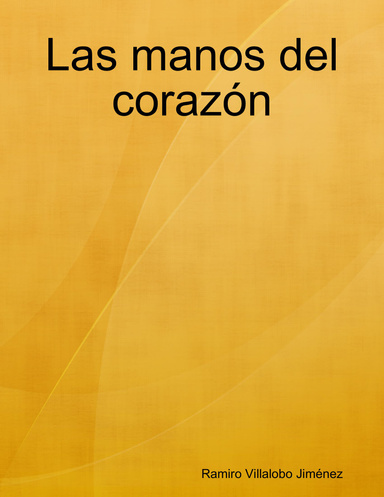 Las manos del corazón