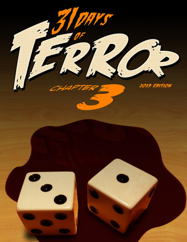 31 Days of Terror 2019: The Halloween Horror Movie Dice Game