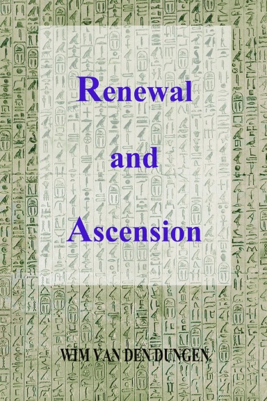 Renewal and Ascension