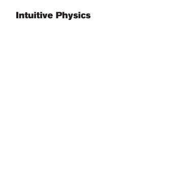 Intuitive Physics