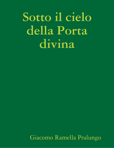 Sotto il cielo della Porta divina