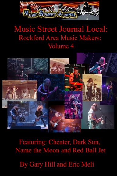 Music Street Journal Local: Rockford Area Music Makers: Volume 4 Hardcover Edition