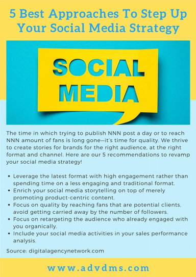 5 Best Approaches To Step Up Your Social Media Strategy