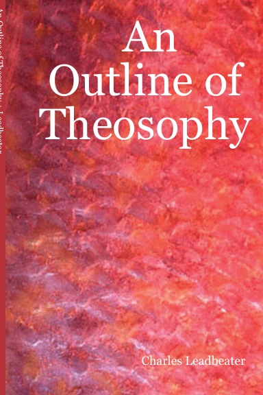 An Outline of Theosophy