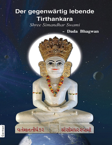 The Current Living Tirthankara Shree Simandhar Swami (In German)
