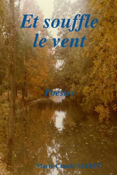Et souffle le vent
