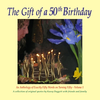 The Gift of a 50th Birthday