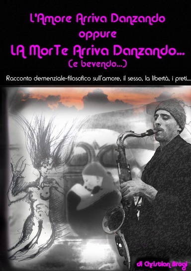 La Morte Arriva Danzando... e bevendo