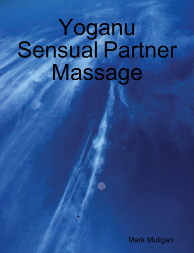 Yoganu Sensual Partner Massage