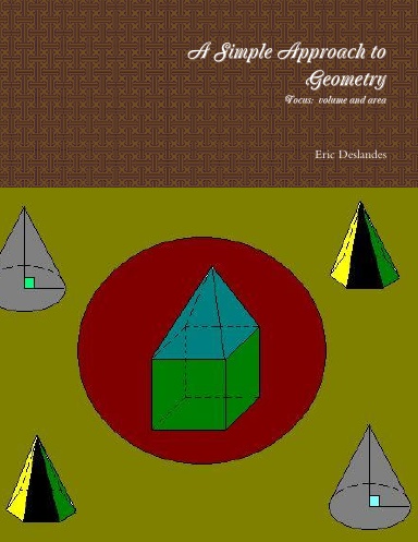 A Simple Approach to Geometry