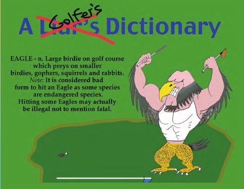 A Liar's - Golfer's Dictionary