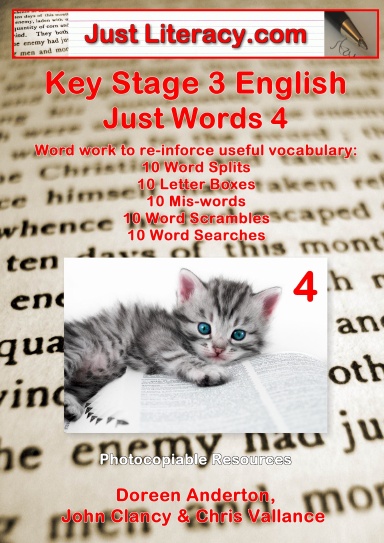 Just Literacy.com: KS3 English - Just Words 4