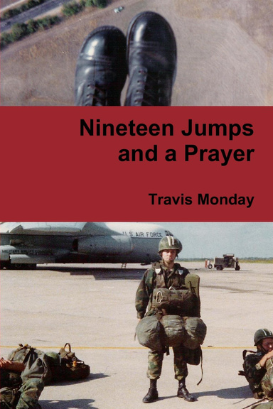 Nineteen Jumps and a Prayer
