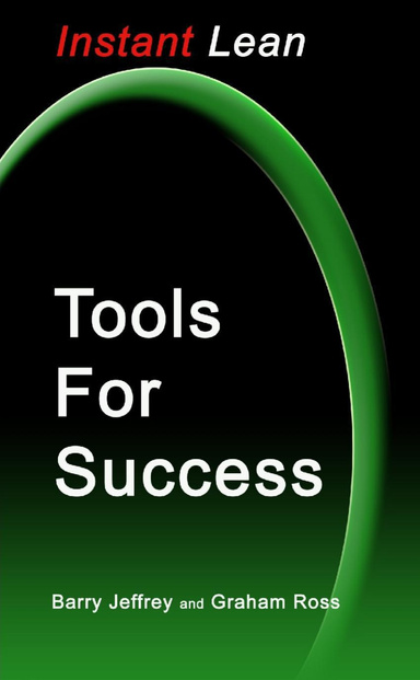 Tools for Success: Instant Lean