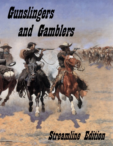 Gunslingers and Gamblers: Streamline Edition- B&W Interior Art