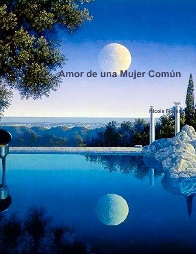Amor de una Mujer Común