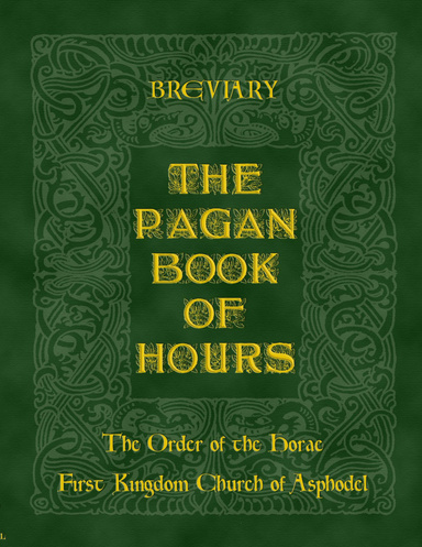 The Pagan Book of Hours : Breviary