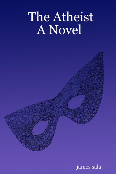The Atheist: A Novel