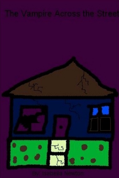The Vampire Across the Street