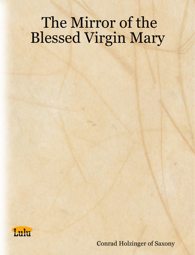 The Mirror of the Blessed Virgin Mary