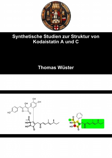 Synthetische Studien zur Struktur von Kodaistatin A und C