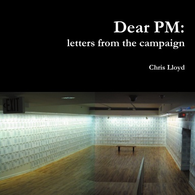 Dear PM: letters from the campaign
