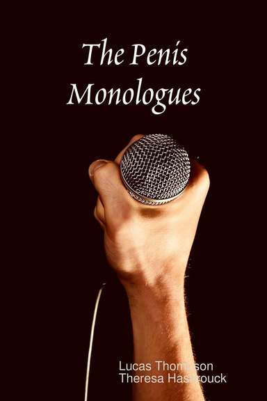 The Penis Monologues