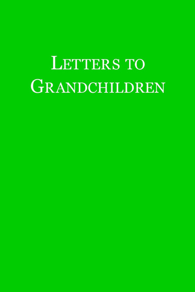 Letters to Grandchildren