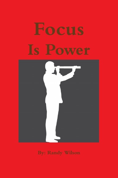 Focus Is Power
